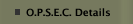 O.P.S.E.C. Details